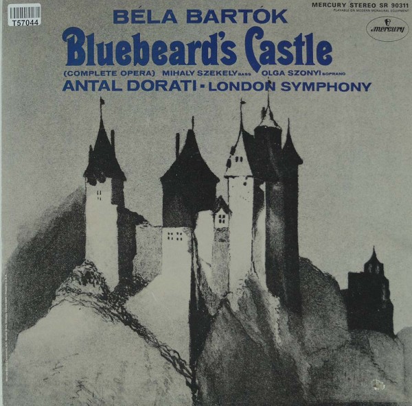 Béla Bartók, Antal Dorati, The London Symphony Orchestra, Mihály Székely: Bluebeard&#039;s Castle (Comple