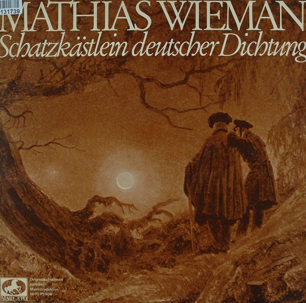Mathias Wieman: Schatzkästlein Deutscher Dichtung