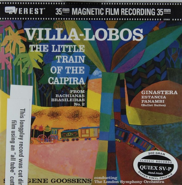 Villa-Lobos / Ginastera: Little Train of the Caipira / Estancia, Panambi