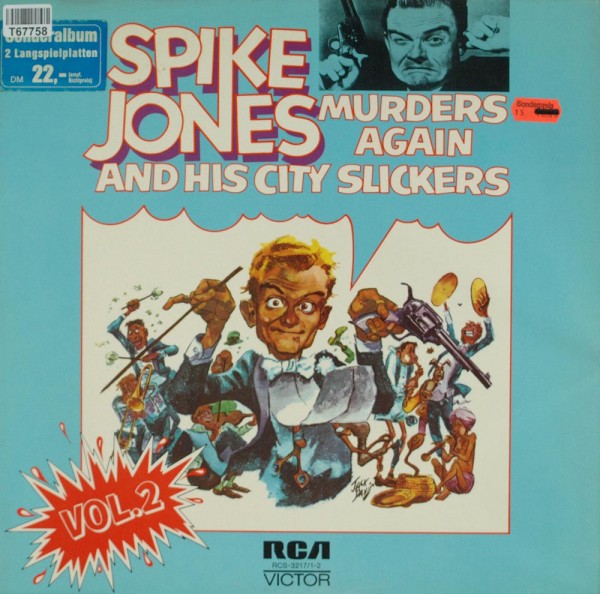 Spike Jones And His City Slickers: Murders Again - Vol.2