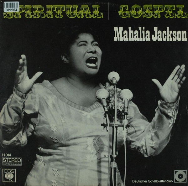 Mahalia Jackson: Spiritual Gospel