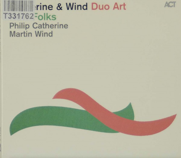 Philip Catherine &amp; Martin Wind: New Folks
