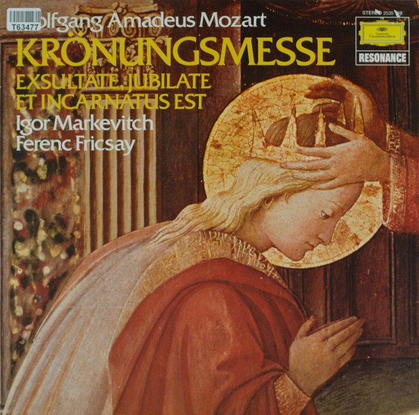Wolfgang Amadeus Mozart, Igor Markevitch, Ferenc Fricsay, Maria Stader: Krönungsmesse - Exsultate, J