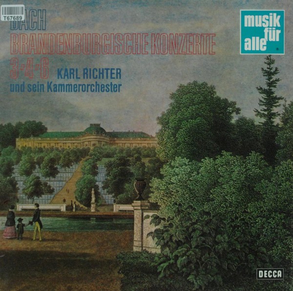 Johann Sebastian Bach, Karl Richter Und Sei: Brandenburgische Konzerte 3⋅4⋅6