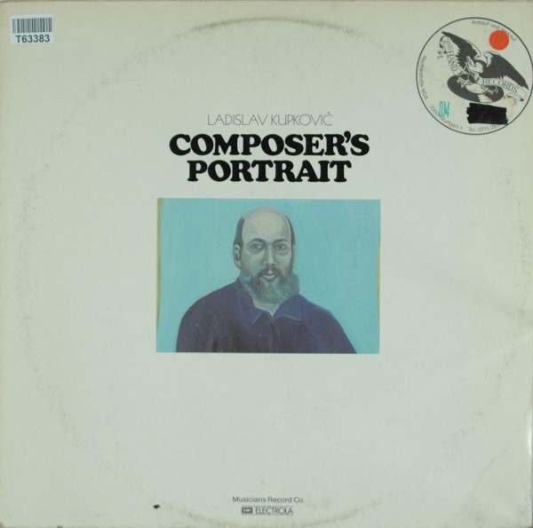 Ladislav Kupkovic: Composer&#039;s Portrait