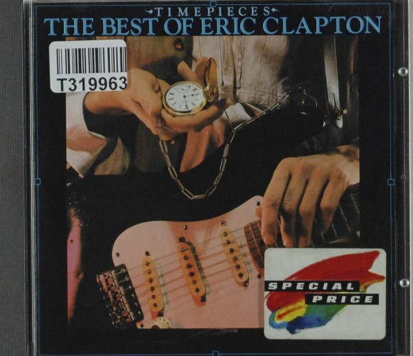 Eric Clapton: Time Pieces (The Best Of Eric Clapton)