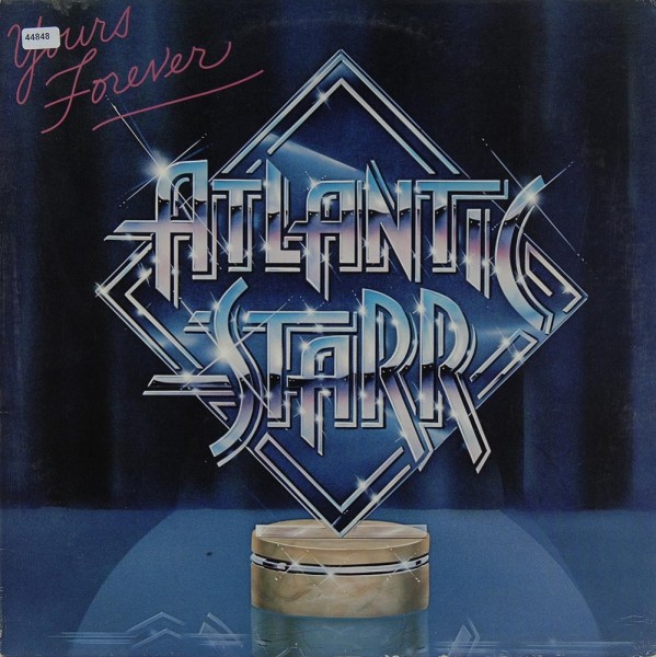 Atlantic Starr: Yours Forever