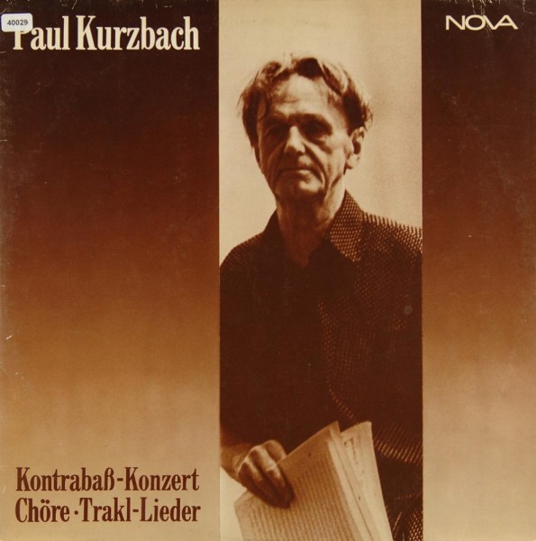 Kurzbach, Paul: Kontrabaß-Konzert / Chöre / Trakl-Lieder