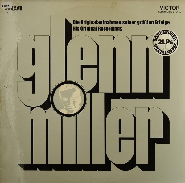 Miller, Glenn: Die Originalaufnahmen seiner größten Erfolge