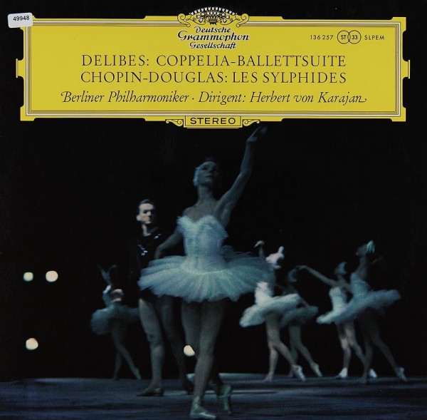 Delibes / Chopin-Douglas: Coppelia-Ballettsuite / Les Sylphides