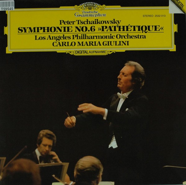 Pyotr Ilyich Tchaikovsky - Carlo Maria Giulini, Los Angeles Philharmonic Orchestra: Symphony No. 6