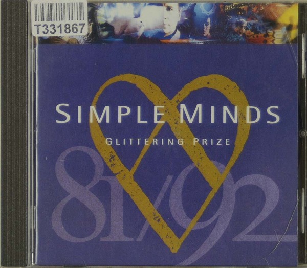 Simple Minds: Glittering Prize 81/92
