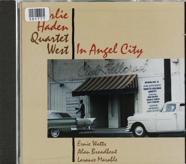 Charlie Haden Quartet West: In Angel City