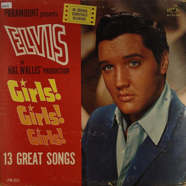 Presley, Elvis (Soundtrack): Girls! Girls! Girls!