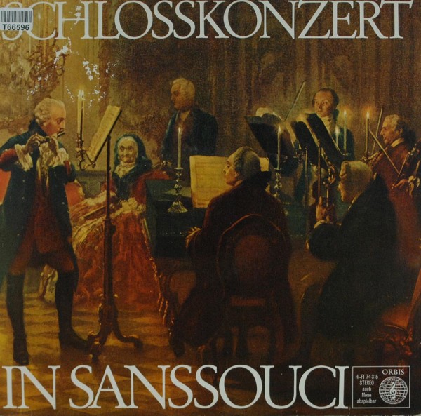 Carl Philipp Emanuel Bach, Friedrich der Gr: Schlosskonzert In Sanssouci