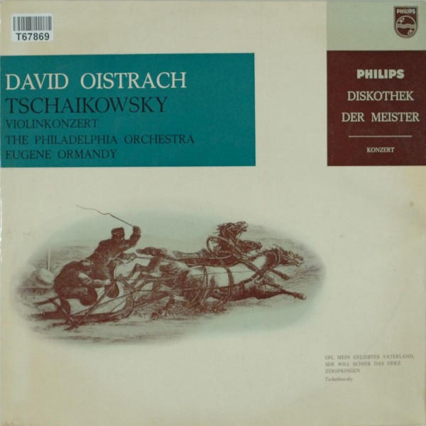 Pyotr Ilyich Tchaikovsky - David Oistrach, : Violinkonzert