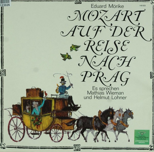 Eduard Mörike / Mathias Wieman, Helmuth Lohn: Mozart Auf Der Reise Nach Prag