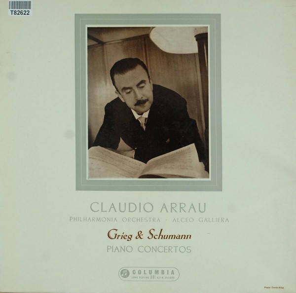 Claudio Arrau, Edvard Grieg &amp; Robert Schuman: Grieg &amp; Schumann Piano Concertos