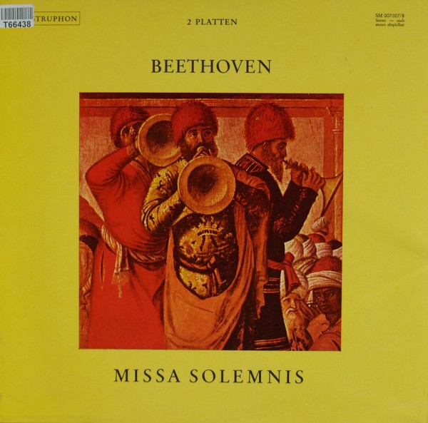 Ludwig van Beethoven: Missa Solemnis