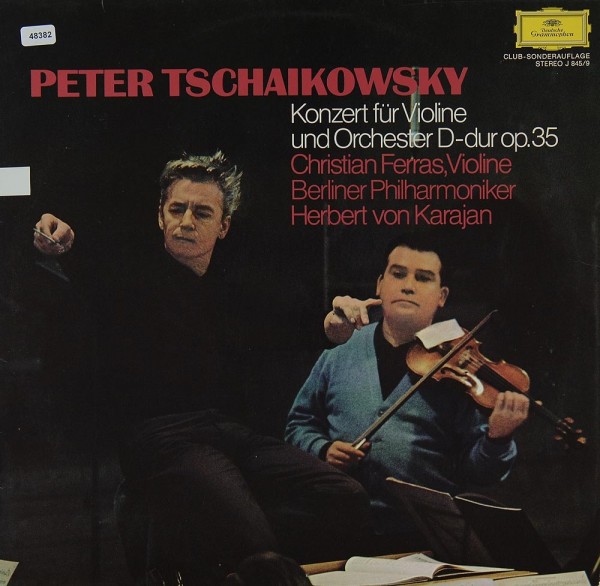 Tschaikowsky: Konzert für Violine &amp; Orchester D-dur op. 35