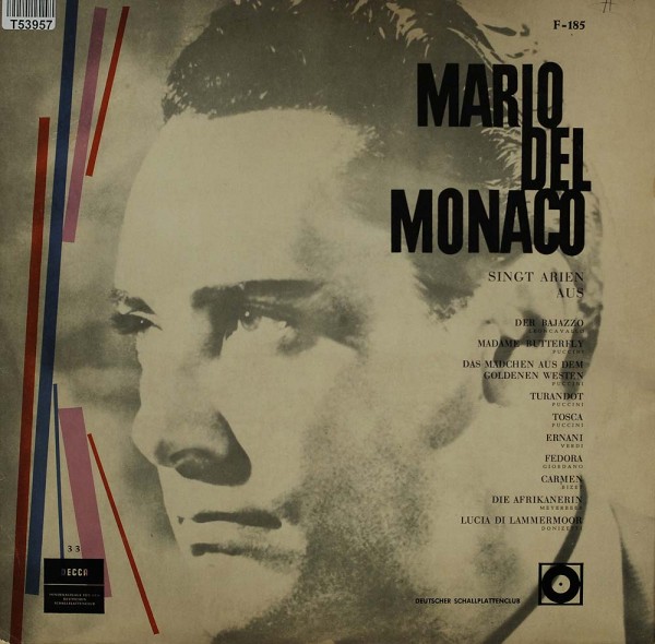 Mario del Monaco: singt Arien aus Bajazzo, Madame Butterfly, Das Mädchen aus dem goldenen Westen, Tu