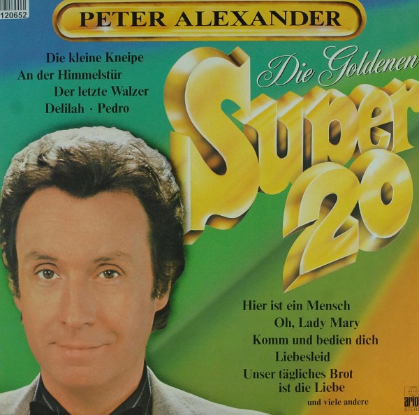 Peter Alexander: Die Goldenen Super 20