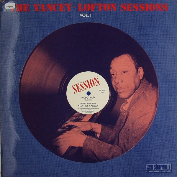 Yancey/ Lofton: The Yancey-Lofton Sessions Vol.1