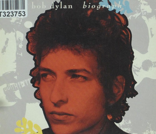 Bob Dylan: Biograph