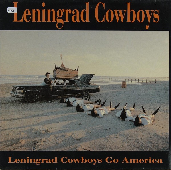 Leningrad Cowboys: Leningrad Cowboys Go America