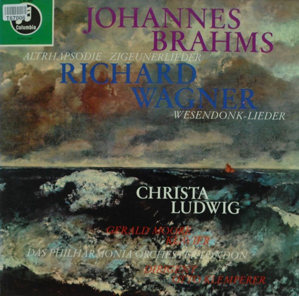 Johannes Brahms, Richard Wagner, Christa Lu: Alt-Rhapsodie/ Zigeunerlieder/ Wesendonk-Lieder