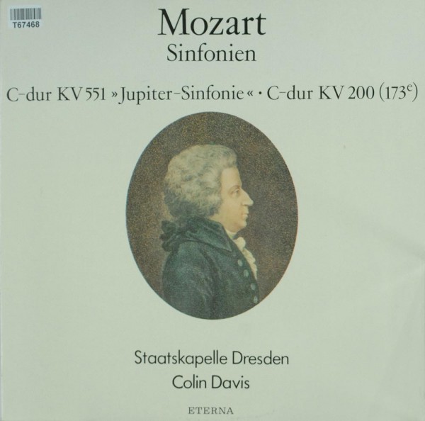 Wolfgang Amadeus Mozart - Staatskapelle Dre: Sinfonien C-dur KV 551 &quot;Jupiter-Sinfonie&quot; • C-dur KV 20