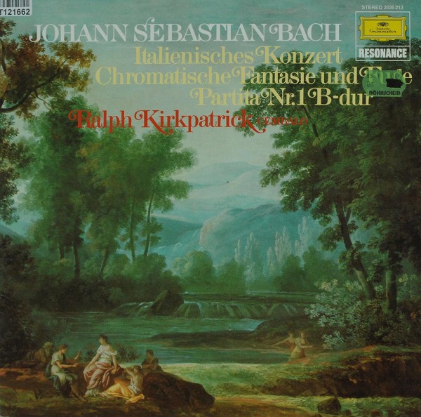 Johann Sebastian Bach / Ralph Kirkpatrick: Italienisches Konzert • Chromatische Fantasie Und Fuge •
