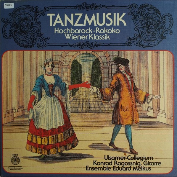 Verschiedene: Tanzmusik (Hochbarock, Rokoko, Wiener Klassik)