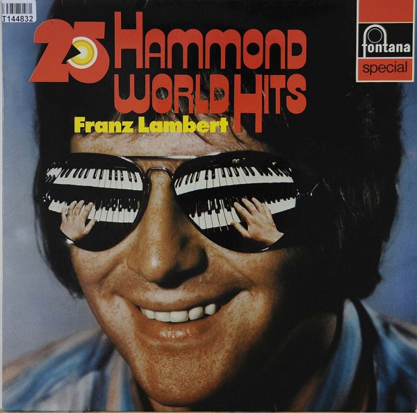 Franz Lambert: 25 Hammond World Hits