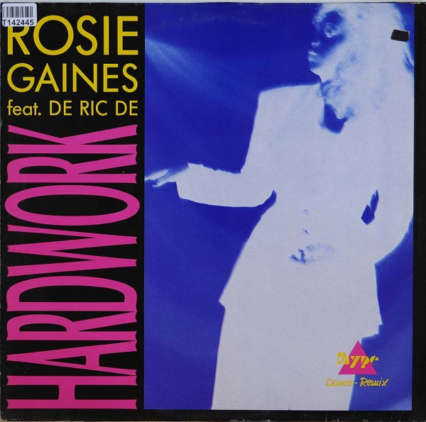 Rosie Gaines: Hard Work