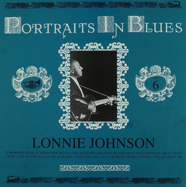Lonnie Johnson: Portraits In Blues Volume 6
