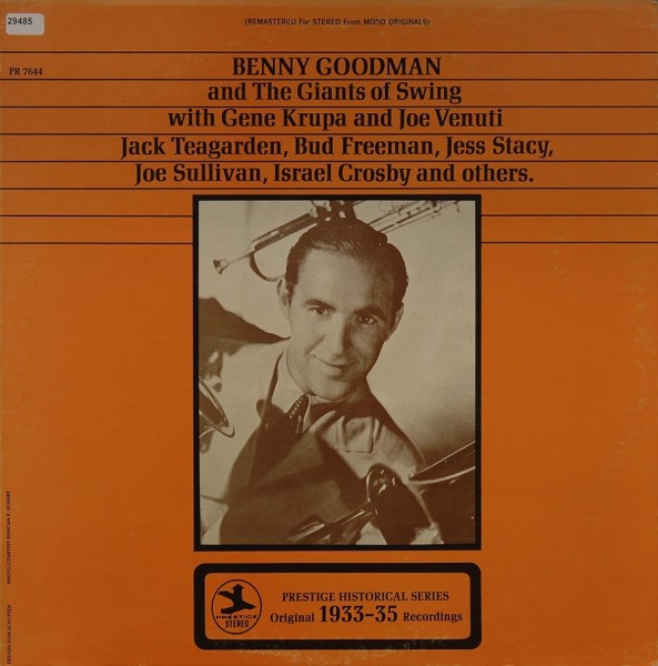 Goodman, Benny: Benny Goodman and the Giants of Swing