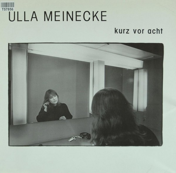 Ulla Meinecke: Kurz Vor Acht