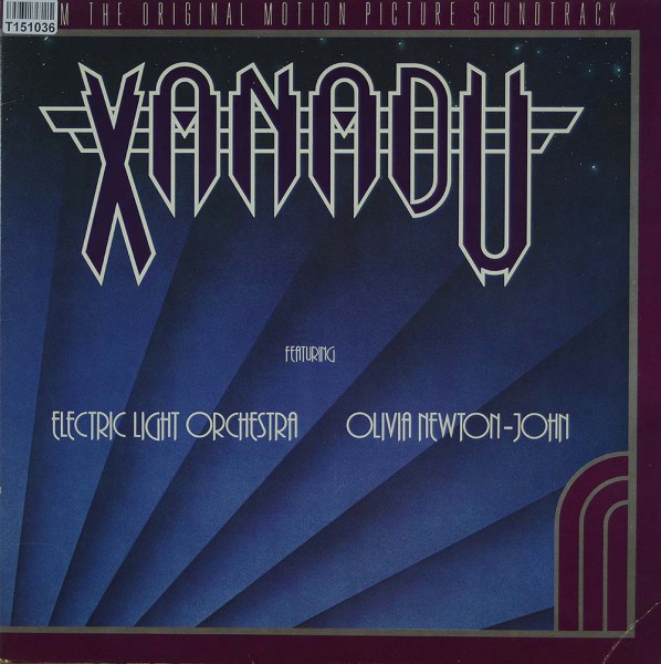 Electric Light Orchestra / Olivia Newton-Joh: Xanadu (From The Original Motion Picture Soundtrack)