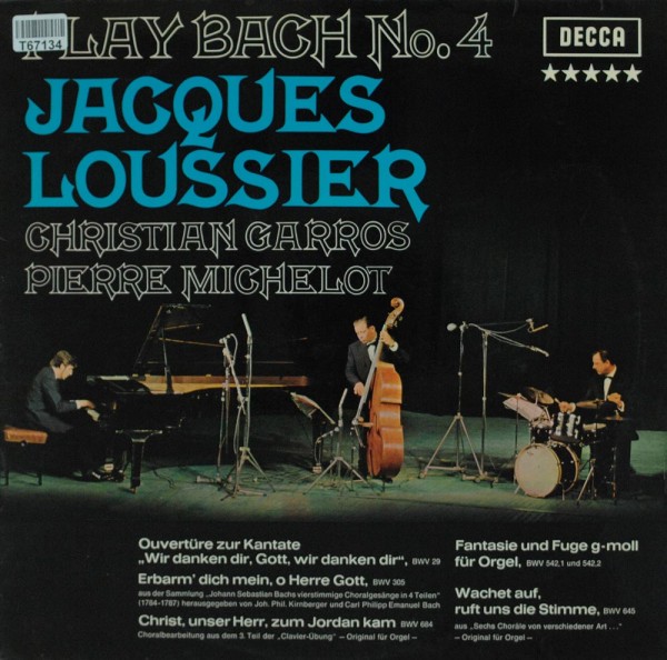 Jacques Loussier, Christian Garros, Pierre : Play Bach No. 4