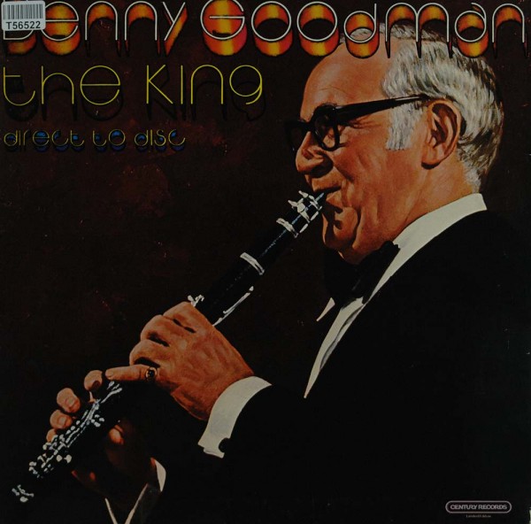 Benny Goodman: The King