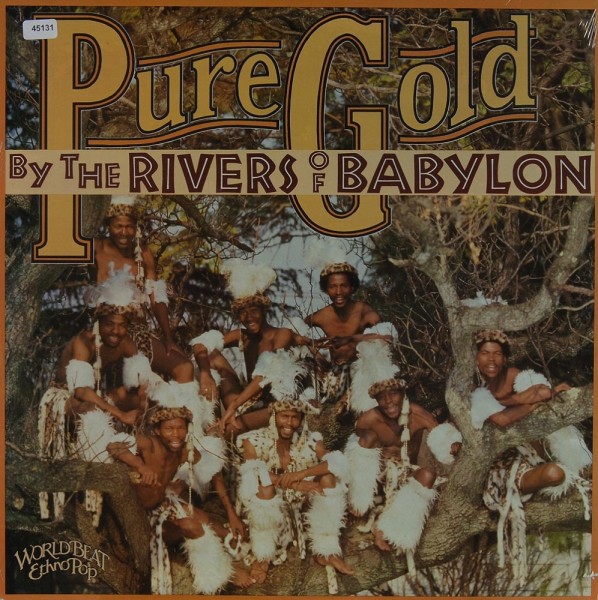 Pure Gold: By the Rivers of Babylon