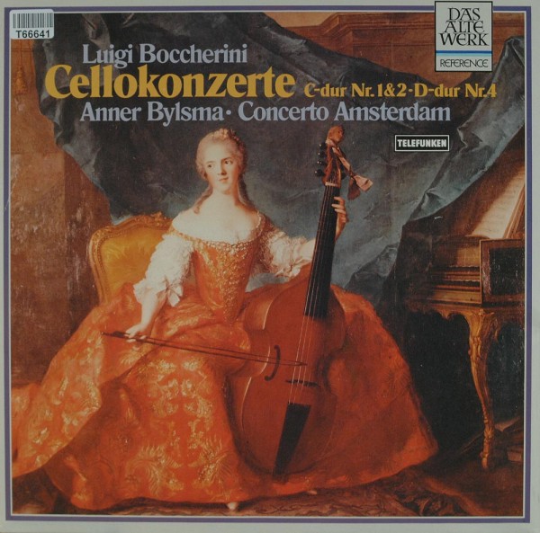 Luigi Boccherini, Anner Bylsma ･ Concerto A: Cellokonzerte C-Dur Nr. 1&amp;2 - D-Dur Nr.4