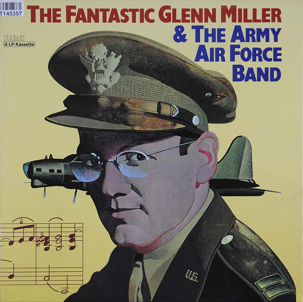 Glenn Miller And The Army Air Force Band The Fantactic Glenn Miller