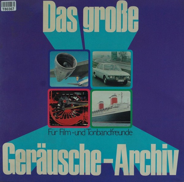 No Artist: Das Große Geräusche-Archiv