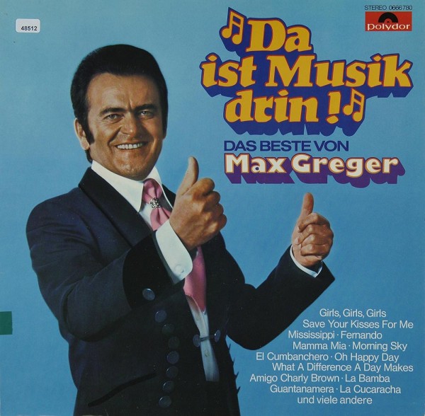 Greger, Max: Da ist Musik drin