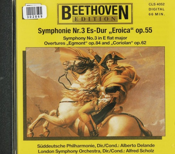Beethoven: Symphonie Nr. 3 - Eroica - Egmont - Coriolan
