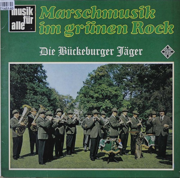 Die Bückeburger Jäger: Marschmusik Im Grünen Rock