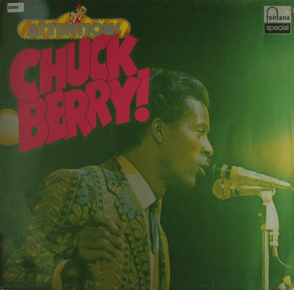 Berry, Chuck: Attention! Chuck Berry!