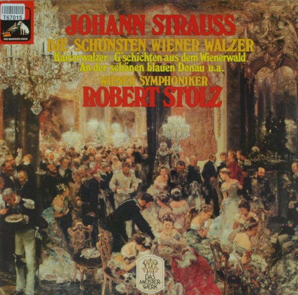Johann Strauss Jr. - Wiener Symphoniker, Ro: Die Schönsten Wiener Walzer